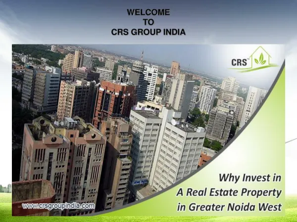 Find Best Property With CRS Group India
