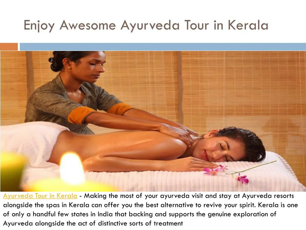 enjoy awesome ayurveda tour in kerala