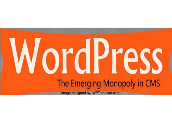 Wordpress | Most Popular Emerging CMS