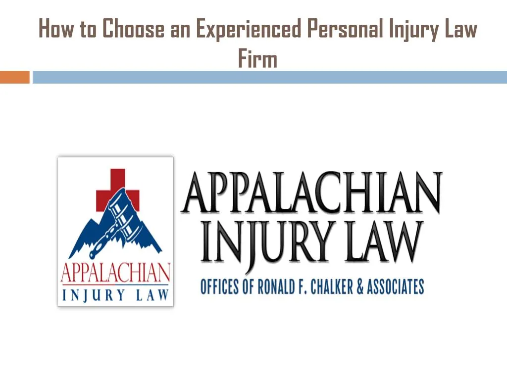 how to choose an experienced personal injury law firm