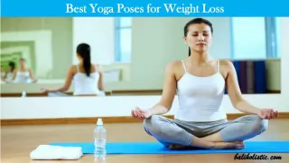 Best Yoga Poses for Weight Loss - slide 1