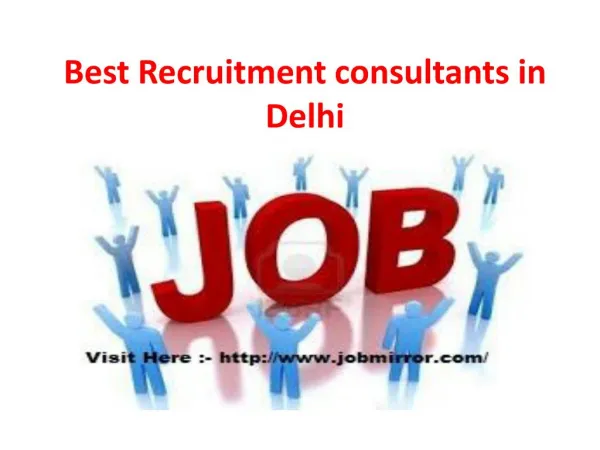 Best Recruitment consultants in Delhi(9650469404)