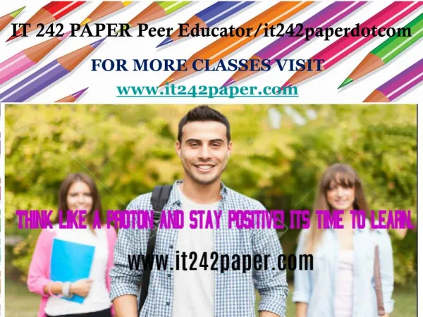 IT 242 PAPER Peer Educator/it242paperdotcom
