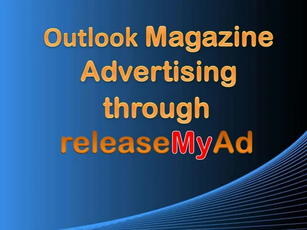 Advertising in Outlook Magazine through releaseMyAd