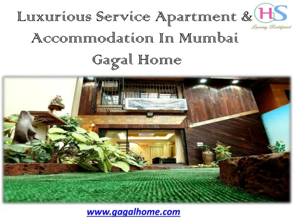 Luxurious Service Apartment & Accommodation In Mumbai - Gagal Home