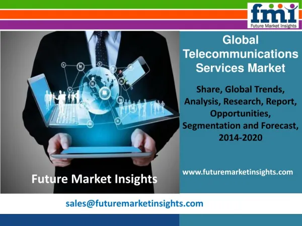 Research Offers 6-Year Forecast on Telecommunications Services Market