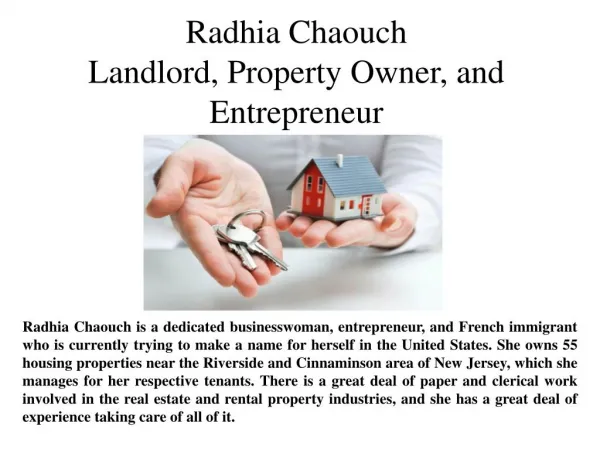 Radhia Chaouch-Landlord, Property Owner, and Entrepreneur