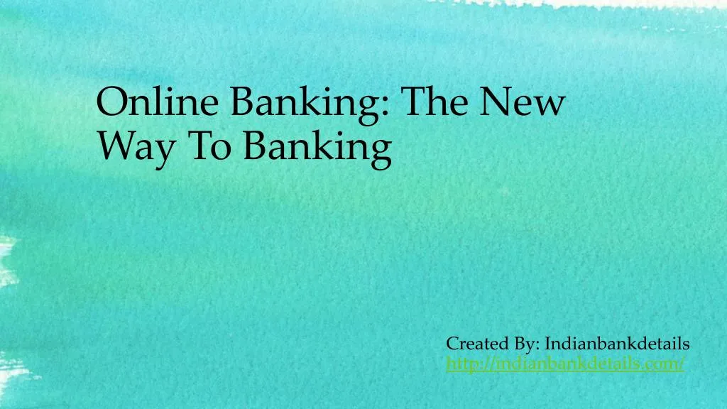online banking the new way to banking
