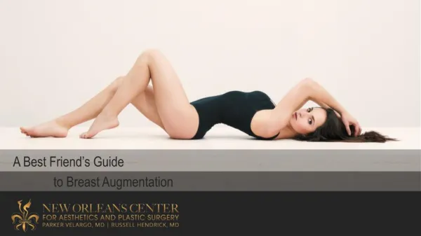 A Best Friend's Guide to Breast Augmentation