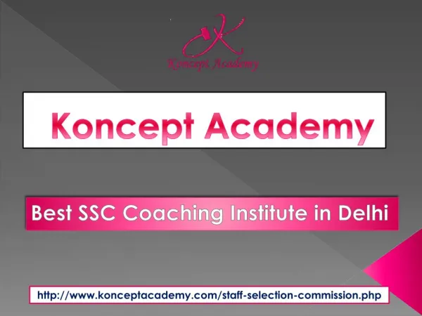 Create Your Milestone with SSC Coaching Institute in Delhi
