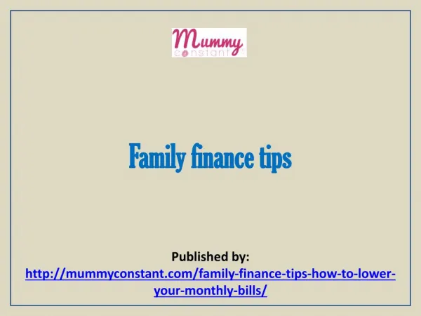 Mummy Constant-Family finance tips