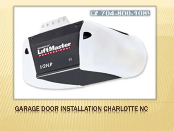 Charlotte Garage Door Installation Services - Important Tips