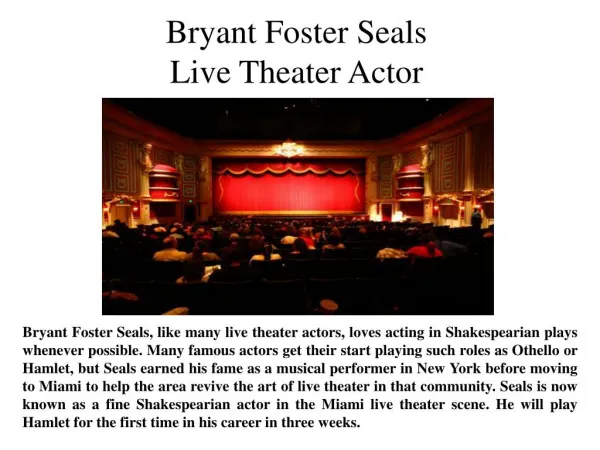Bryant Foster Seals-Live Theater Actor