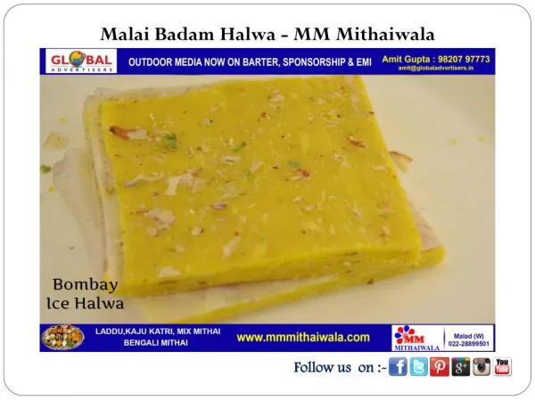 Malai Badam Halwa - MM Mithaiwala