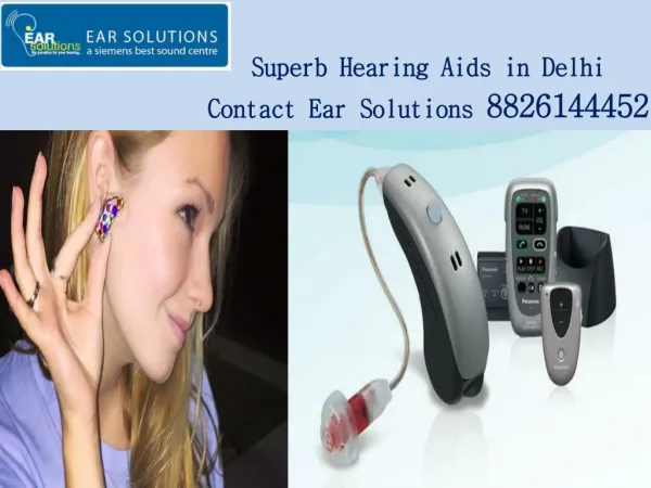 Superb Hearing Aids in Delhi Contact Ear Solutions