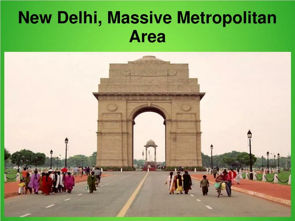new delhi massive metropolitan area