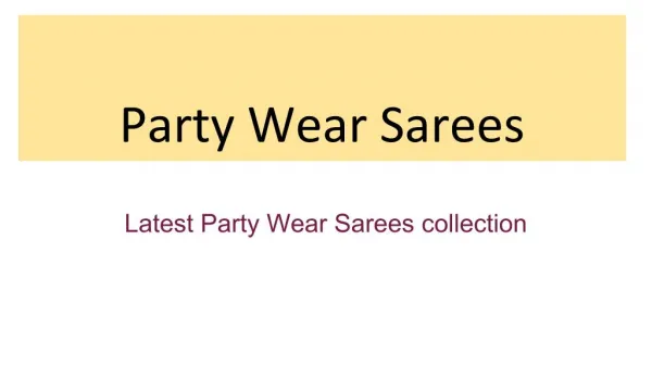 Latest Party Wear Sarees collection