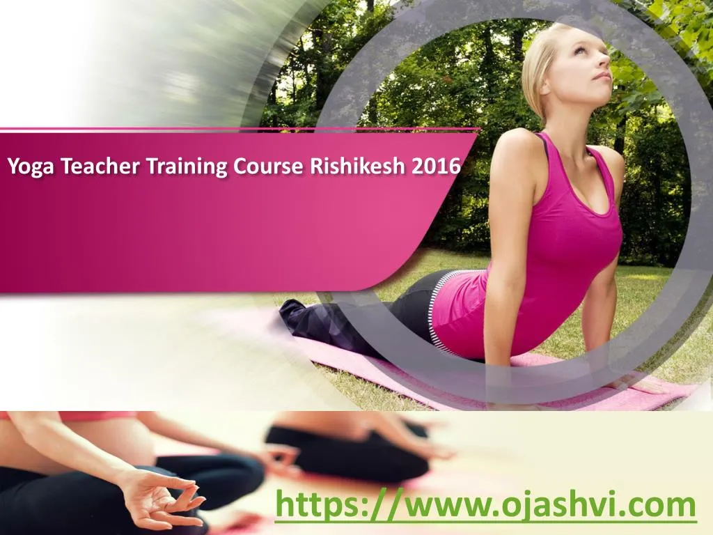 y oga teacher training course rishikesh 2016