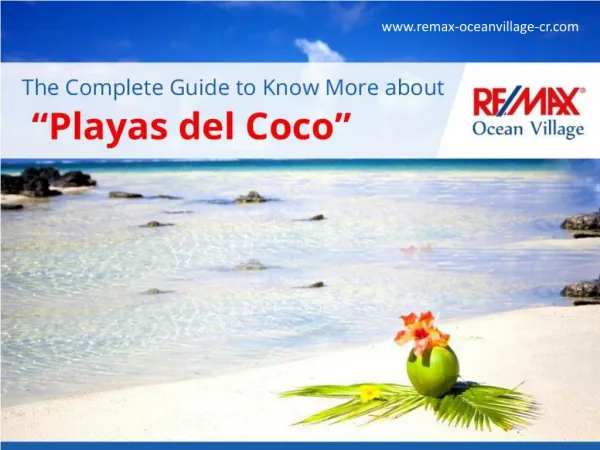 Playas del Coco Real Estate Market - Things You Should Know!