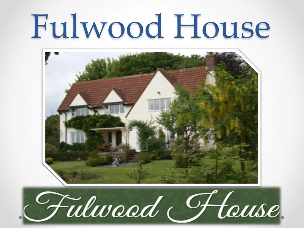 fulwood house