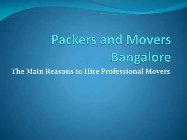 Online Tension Free Solution For Relocation in Bangalore