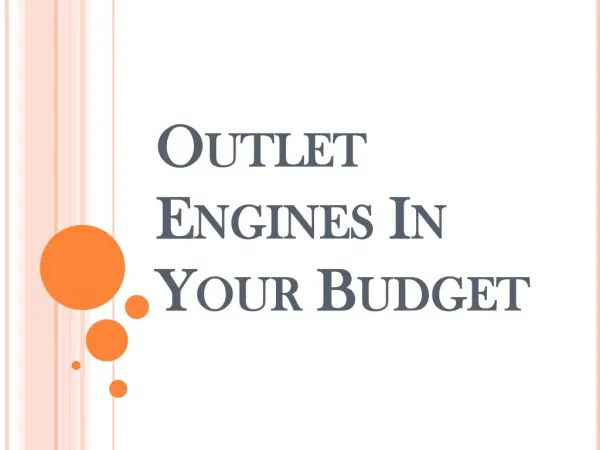 Outlet Engines In Your Budget