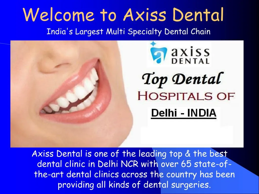 welcome to axiss dental