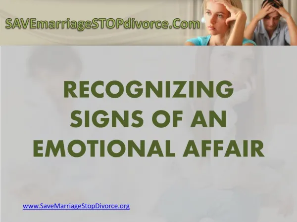 What are the Signs of an Emotional Affair?