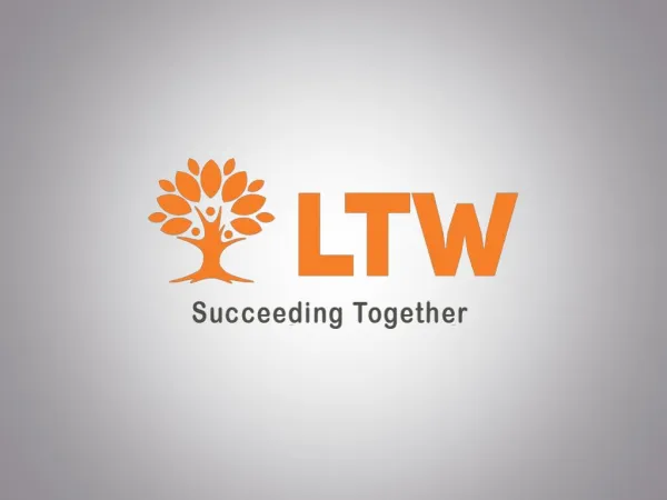 LTW Presentation
