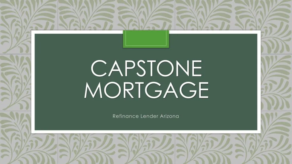 capstone mortgage