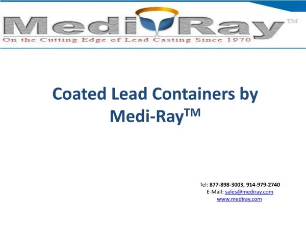 Coated Lead Packaging by Medi-RayTM