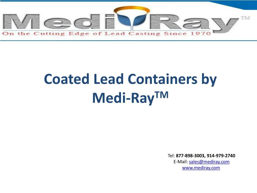 coated lead containers by medi ray tm