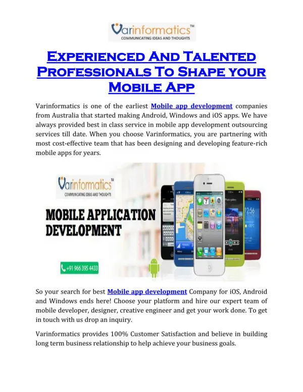 Experienced And Talented Professionals To Shape your Mobile App