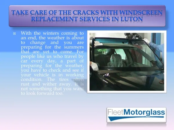 Take Care of the Cracks with Windscreen Replacement Services in Luton