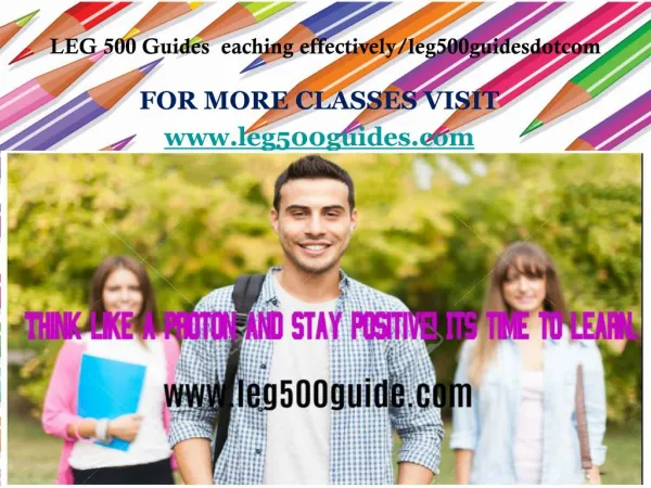 LEG 500 Guides eaching effectively/leg500guidesdotcom