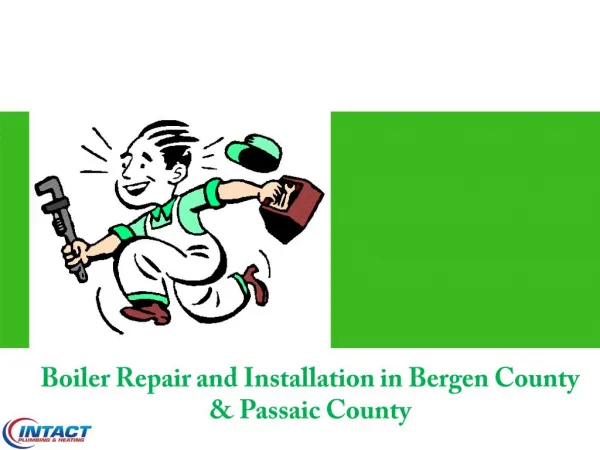 Boiler Repair and Installation in Bergen County & Passaic County