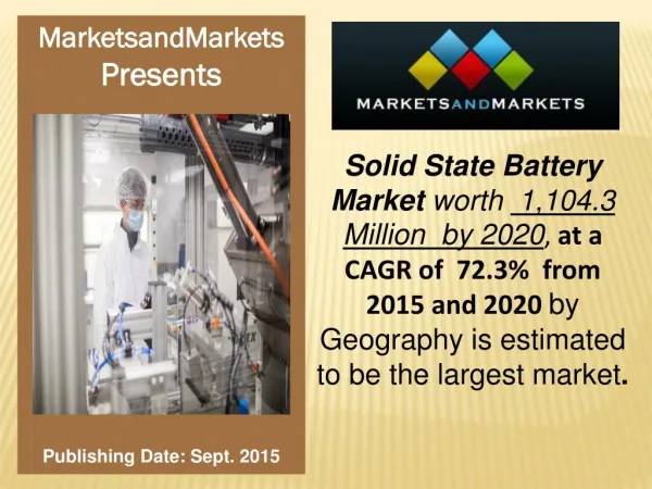 Solid State Battery Market worth 1,104.3 Million USD by 2020