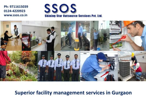 Superior facility management services Gurgaon