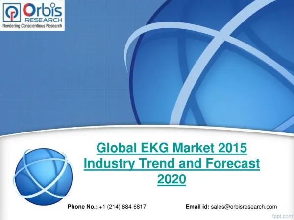 2015 Global EKG Market Trends Survey & Opportunities Report