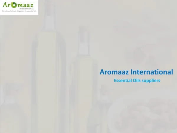 Bulk Natural Essential oils Supplier online