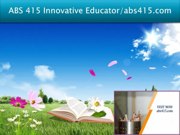ABS 415 Innovative Educator/abs415.com