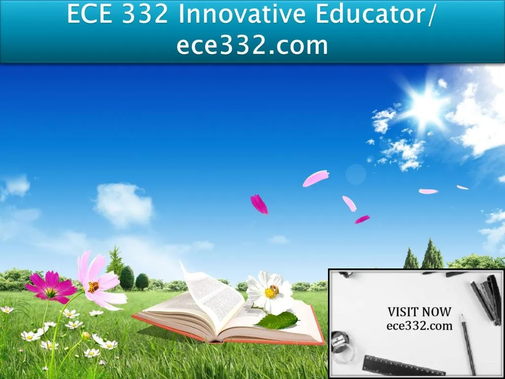 ece 332 innovative educator ece332 com