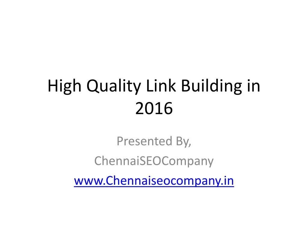 high quality link building in 2016