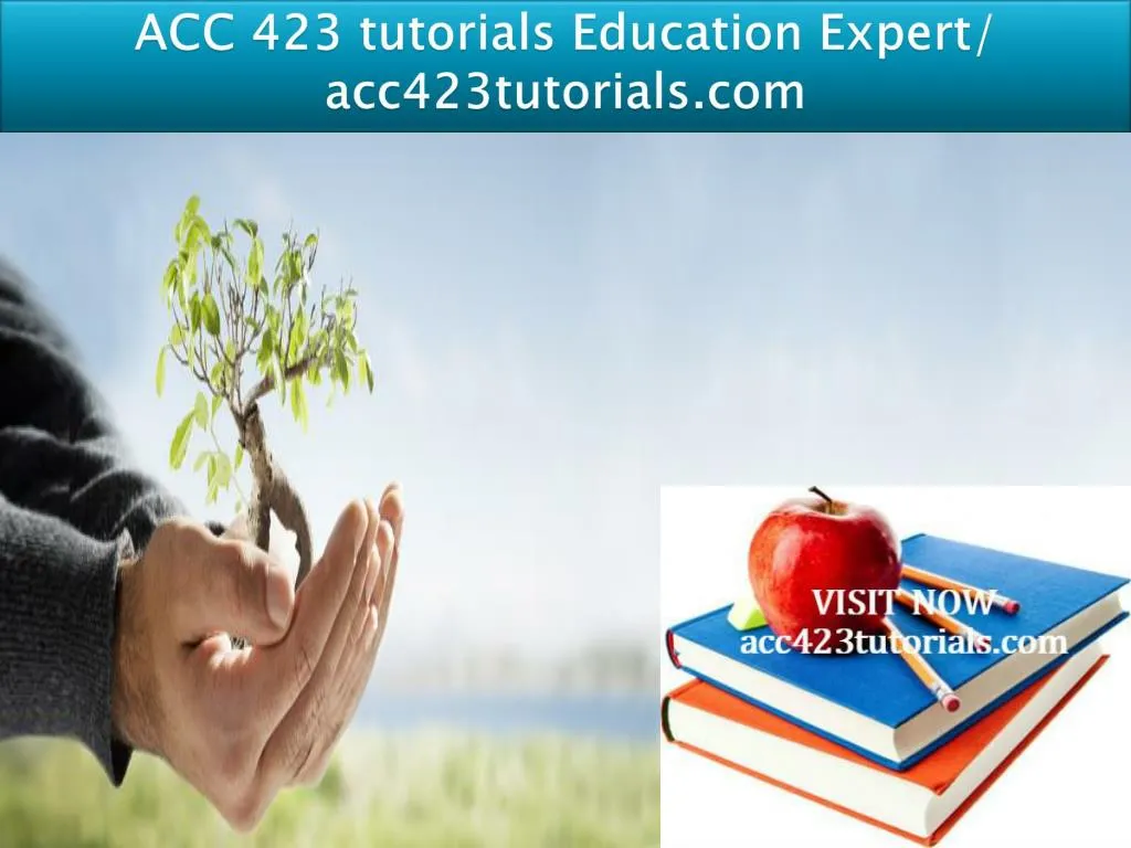 acc 423 tutorials education expert acc423tutorials com