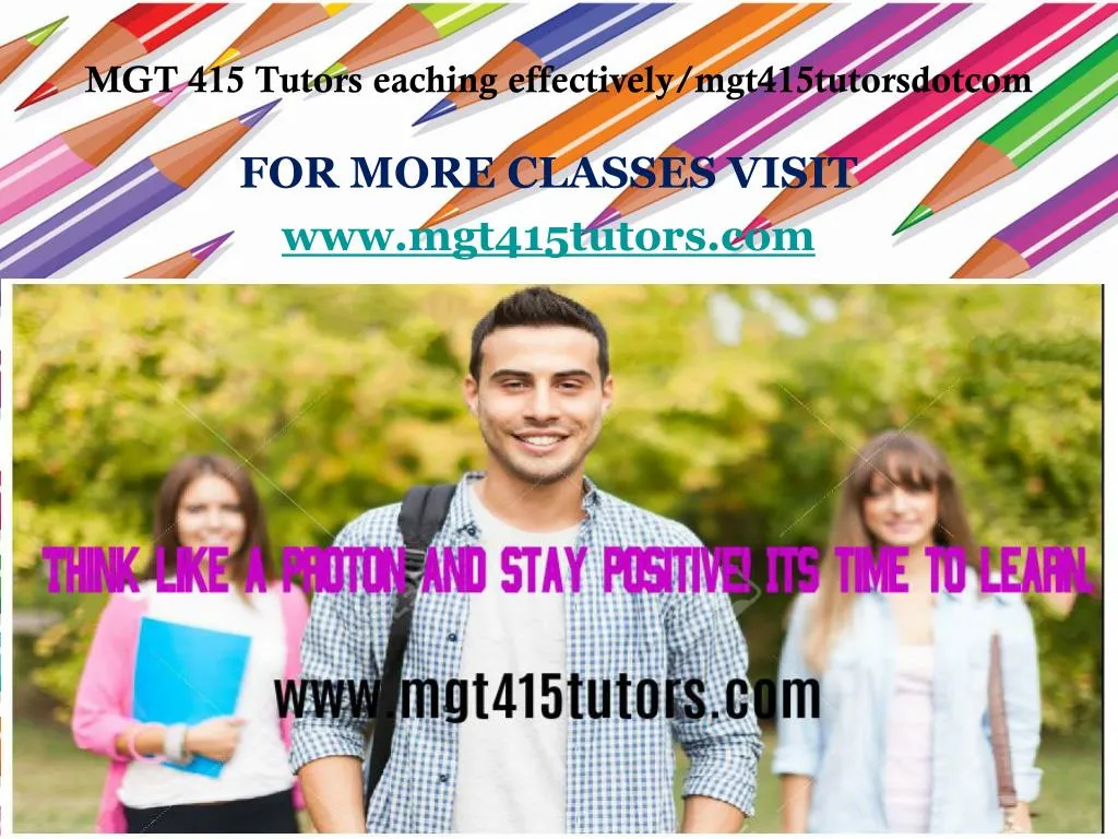 for more classes visit www mgt415tutors com