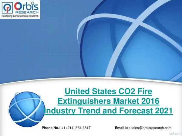 United States CO2 Fire Extinguishers Industry 2016-2021 & Market Overview Analysis