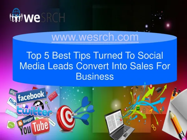 Top 5 Best Tips Turned To Social Media Leads Convert Into Sales For Business