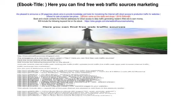 (Ebook-Title: ) Here you can find free web traffic sources marketing