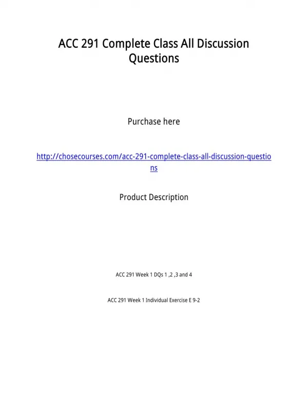 ACC 291 Complete Class All Discussion Questions