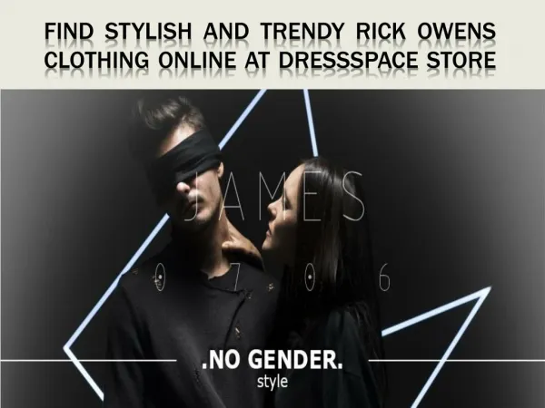 Find Stylish and Trendy Rick Owens Clothing Online at Dressspace Store